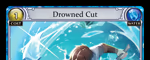 Drowned Cut